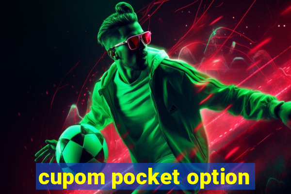 cupom pocket option